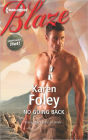 No Going Back (Harlequin Blaze Series #698)