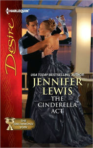 Title: The Cinderella Act: A Billionaire Boss Workplace Romance, Author: Jennifer Lewis