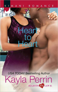 Title: Heart to Heart (Harlequin Kimani Romance Series #289), Author: Kayla Perrin