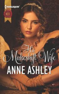Title: His Makeshift Wife, Author: Anne Ashley