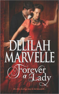 Title: Forever a Lady, Author: Delilah Marvelle