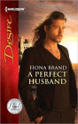A Perfect Husband (Harlequin Desire Series #2178)
