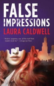 Title: False Impressions, Author: Laura Caldwell