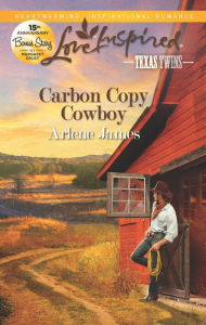 Title: Carbon Copy Cowboy, Author: Arlene James