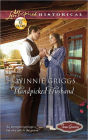 Handpicked Husband (Love Inspired Historical Series)