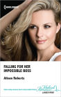 Falling for Her Impossible Boss