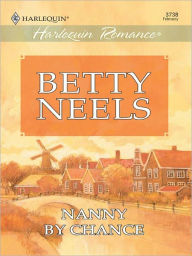 Title: Nanny by Chance, Author: Betty Neels