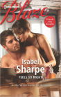 Feels So Right (Harlequin Blaze Series #714)