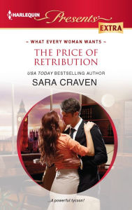 Title: The Price of Retribution (Harlequin Presents Extra Series #217), Author: Sara Craven