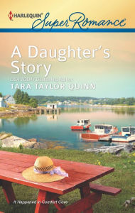 Title: A Daughter's Story, Author: Tara Taylor Quinn