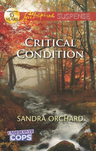 Title: Critical Condition, Author: Sandra Orchard