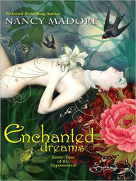 Title: Enchanted Dreams: Erotic Tales of the Supernatural, Author: Nancy Madore