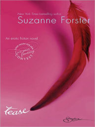 Title: Tease, Author: Suzanne Forster