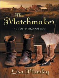 Title: The Matchmaker, Author: Lisa Plumley