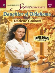 Title: Daughter of Oklahoma, Author: Darlene Graham