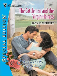 Title: The Cattleman and the Virgin Heiress, Author: Jackie Merritt