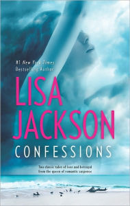Title: Confessions: An Anthology, Author: Lisa Jackson