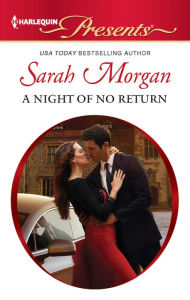 Title: A Night of No Return, Author: Sarah Morgan