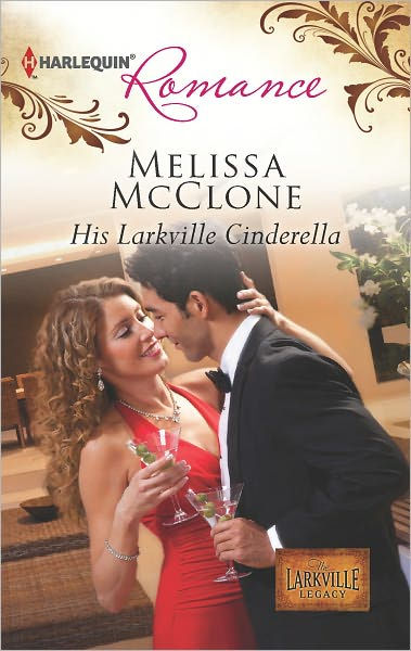 His Larkville Cinderella by Melissa McClone | eBook | Barnes & Noble®