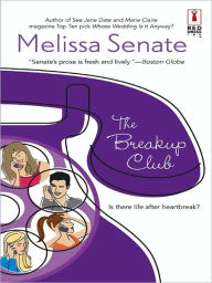 Title: The Breakup Club, Author: Melissa Senate