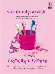 Title: Monkey Business, Author: Sarah Mlynowski