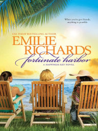 Title: Fortunate Harbor, Author: Emilie Richards