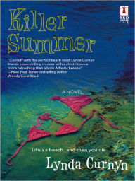 Title: Killer Summer, Author: Lynda Curnyn