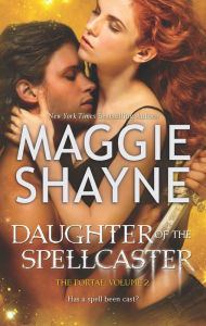 Title: Daughter of the Spellcaster, Author: Maggie Shayne