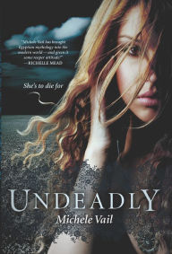 Title: Undeadly, Author: Michele Vail