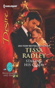 Title: Staking His Claim, Author: Tessa Radley