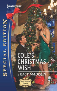 Title: Cole's Christmas Wish, Author: Tracy Madison