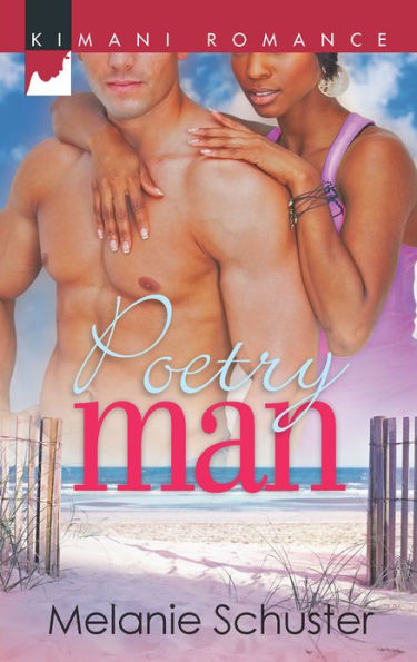 Poetry Man (Harlequin Kimani Romance Series #310)