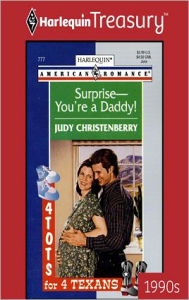 Title: SURPRISE--YOU'RE A DADDY!, Author: Judy Christenberry