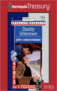 Title: DADDY UNKNOWN, Author: Judy Christenberry