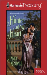 Title: HUNTER OF MY HEART, Author: Janet Kendall