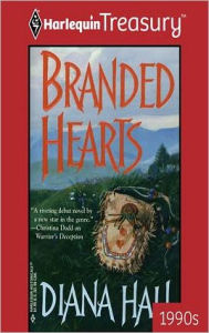 Title: BRANDED HEARTS, Author: Diana Hall