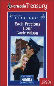 Title: Each Precious Hour, Author: Gayle Wilson