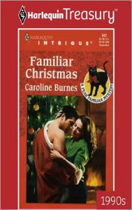 Title: Familiar Christmas, Author: Caroline Burnes