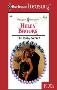 Title: The Baby Secret, Author: Helen Brooks