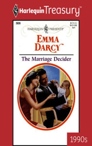 Title: The Marriage Decider, Author: Emma Darcy