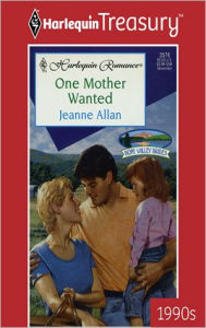 Title: One Mother Wanted, Author: Jeanne Allan