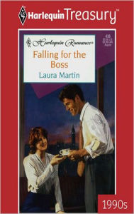 Title: Falling for the Boss, Author: Laura Martin