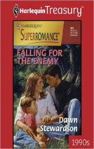 Title: Falling for the Enemy, Author: Dawn Stewardson