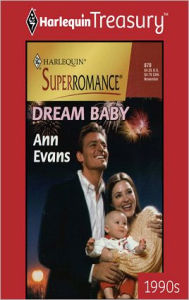 Title: Dream Baby, Author: Ann Evans