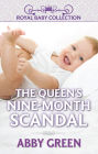 The Queen's Nine-Month Scandal: A Royal Pregnancy Romance
