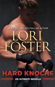 Title: Hard Knocks: An Ultimate Novella, Author: Lori Foster