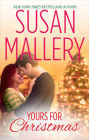 Yours for Christmas (Fool's Gold Holiday Novella)