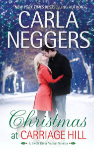 Title: Christmas at Carriage Hill, Author: Carla Neggers