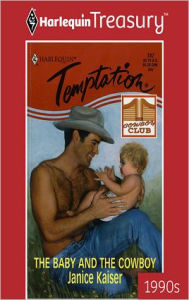 Title: The Baby and the Cowboy, Author: Janice Kaiser