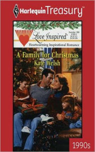 Title: A Family for Christmas, Author: Kate Welsh